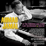 Ahmad Jamal - At The Pershing And Other Live Recordings 1958-59 '2020