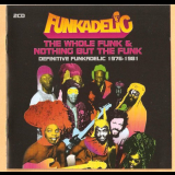 Funkadelic - Whole Funk & Nothing But The Funk '2005