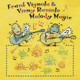 Frank Vignola - Melody Magic '2013