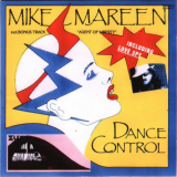 Mike Mareen - Dance Control (Deluxe Edition) '2017