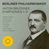 Berliner Philharmoniker - Bruckner: Symphonies Nos. 1â€“9 '2019