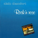 Alain Chamfort - Rock n Rose '1977 (1987)