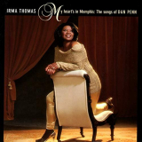 Irma Thomas - My Hearts In Memphis: The Songs Of Dan Penn '2000/2019