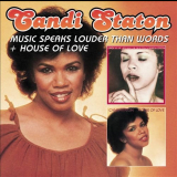Candi Staton - Music Speaks Louder Than Words & House of Love '2013