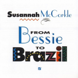 Susannah McCorkle - From Bessie To Brazi '1993/2006