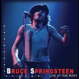 Bruce Springsteen - Live At The Roxy '2015