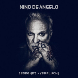 Nino De Angelo - Gesegnet und Verflucht '2021