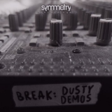 Break - Dusty Demos '2021