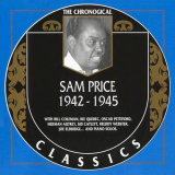 Sam Price - The Chronological Classics: 1942-1945 '1999