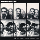 Therapie TAXI - Rupture 2 merde '2021