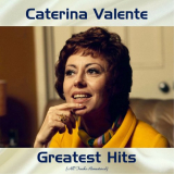 Caterina Valente - Caterina Valente Greatest Hits (All Tracks Remastered) '2020