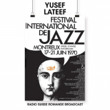 Yusef Lateef - Festival International De Jazz (Live, Montreux 1970) '2021