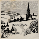 Graeme James - The Weight of Many Winters '2021