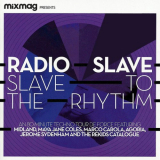 Radio Slave - Slave To The Rhythm '2020/2011