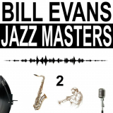 Bill Evans - Jazz Masters, Vol. 2 '2021