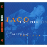 Jaco Pastorius - The Birthday Concert '2003