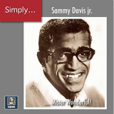 Sammy Davis Jr. - Simply ... Mister Wonderful! (The 2020 Remasters) '2021