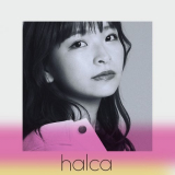 halca - Kimi Ga Ita Shirushi '2021