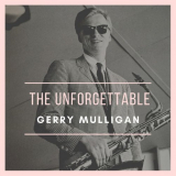 Gerry Mulligan - The Unforgettable '2021