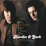 Hardin & York - Cant Keep A Good Man Down: The Hardin & York Anthology '2021