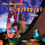 Residents, The - Gingerbread Man: 3CD pREServed Edition '2021