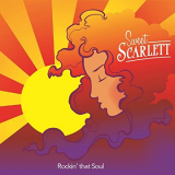 Sweet Scarlett - Rockin That Soul '2021