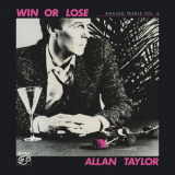 Allan Taylor - Analog Pearls Vol.6 - Win Or Lose '2021
