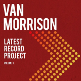 Van Morrison - Latest Record Project Volume I '2021
