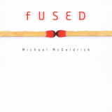 Michael McGoldrick - Fused '2000