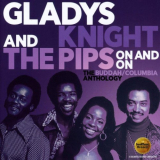 Gladys Knight & The Pips - On And On, The Buddah / Columbia Anthology '2019