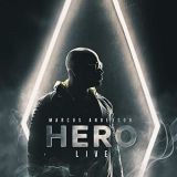 Marcus Anderson - HERO Live! '2021