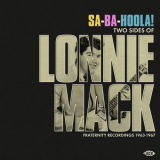 Lonnie Mack - Sa-Ba-Hoola! Two Sides Of Lonnie Mack '2021