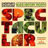 Shermans Showcase - Black History Month Spectacular '2020