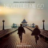Rachel Portman - Never Let Me Go (Original Motion Picture Score) '2010