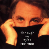 Eric Tagg - Through My Eyes '1997