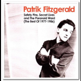 Patrik Fitzgerald - Safety Pins, Secret Lives and The Paranoid Ward (The Best Of 1977-1986) '2014