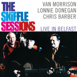 Van Morrison - The Skiffle Sessions: Live In Belfast '2000