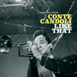 Conte Candoli - Like That '2019