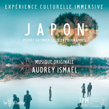 Audrey IsmaÃ«l - Japon, Un Autre Regard (Musique originale de lExposition) '2020