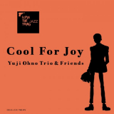 Yuji Ohno - LUPIN THE THIRD JAZZ Cool For Joy '2005 / 2015