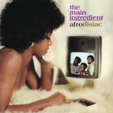 Main Ingredient, The - â€ŽAfrodisiac '1973