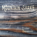 Luke Benson - Mountain Shake '2015