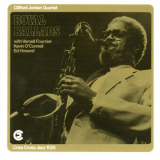 Clifford Jordan Quartet - Royal Ballads '1987/2009