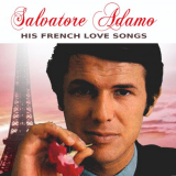 Salvatore Adamo - His french love songs (2014) '2014