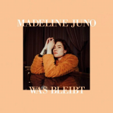 Madeline Juno - Was bleibt ( +Akustik EP) '2019