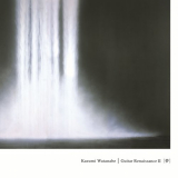 Kazumi Watanabe - Guitar Renaissance II '2005 / 2016