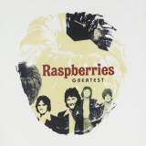 Raspberries - Raspberries Greatest '2005