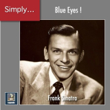 Frank Sinatra - Simply ... Blue Eyes! '2020