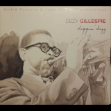 Dizzy Gillespie - Diggin Dizz '2005