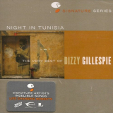 Dizzy Gillespie - Night in Tunisia: The Very Best of Dizzy Gillespie '2006